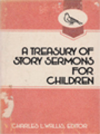 Image of A Treasury Of Story Sermons For Children / Charles L. Wallis (Edited)