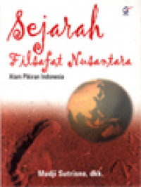 Image of Sejarah Filsafat Nusantara, Alam Pikiran Indonesia