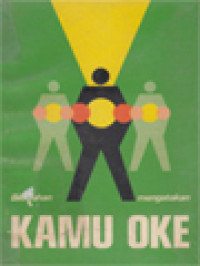 Image of Bila Tuhan Mengatakan Kamu Oke: Metode Analisa Transaksional Untuk Pembinaan Kepribadian Religius-Ethis Yang Harmonis