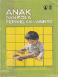 Image of Anak Dan Pola Perikelakuannya