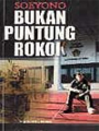 Image of Soeyono Bukan Puntung Rokok