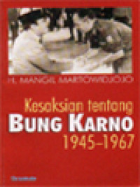 Image of Kesaksian Tentang Bung Karno 1945-1967