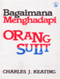 Image of Bagaimana Menghadapi Orang Sulit
