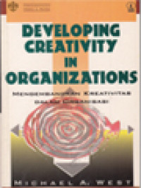 Image of Mengembangkan Kreativitas Dalam Organisasi: Perkembangan Pribadi & Profesi