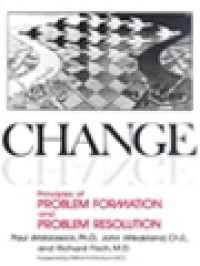 Image of Change: Principles Of Problem Formation And Problem Resolution