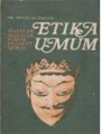 Image of Etika Umum: Masalah-Masalah Pokok Filsafat Moral