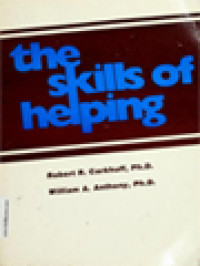 Image of The Skills Of Helping: An Introduction To Counseling Skills