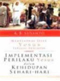 Image of Meneladani Jejak Yesus Sebagai Pemimpin: Implementasi Perilaku Yesus Dalam Kehidupan Sehari-Hari