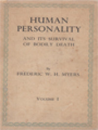 Image of Human Personality And Its Survival Of Bodily Death I