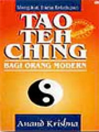 Image of Mengikuti Irama Kehidupan: Tao Teh Ching Bagi Orang Modern