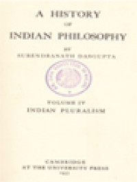 Image of A History Of Indian Philosophy IV: Indian Pluralism