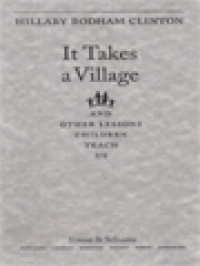 Image of It Takes A Village And Other Lessons Children Teach Us