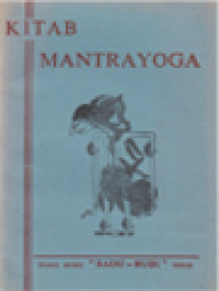 Image of Kitab Mantrayoga: Saka Kitab Sonteng Kawuwuhan Bab Manunggale Mantra Warna-Warna Dalah Katerangane