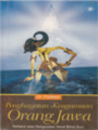 Image of Penghayatan Keagamaan Orang Jawa: Refleksi Atas Religiositas Serat Bima Suci