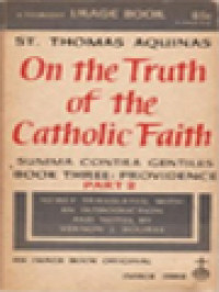 Image of On The Truth Of The Catholic Faith, Summa Contra Gentiles, Book Three: Providence, Part 2