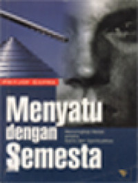 Image of Menyatu Dengan Semesta: Menyingkap Batas Antara Sains Dan Spiritualitas