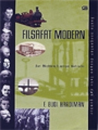 Image of Filsafat Modern: Dari Machiavelli Sampai Nietzsche (Suatu Pengantar Dengan Teks Dan Gambar)