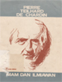 Image of Pierre Teilhard De Chardin: Imam Dan Ilmiawan