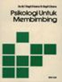 Image of Psikologi Untuk Membimbing (Bimbingan Dan Penyuluhan)