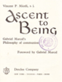 Image of Ascent To Being: Gabriel Marcel's Philosophy Of Communion