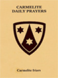 Carmelite Daily Prayers: Carmelite Friars