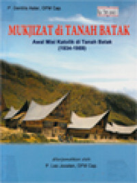 Image of Mukjizat Di Tanah Batak: Awal Misi Katolik Di Tanah Batak (1934-1959)