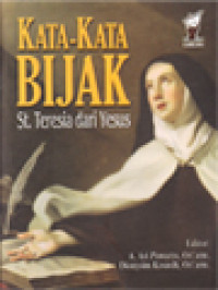 Image of Kata-Kata Bijak St. Teresia Dari Yesus