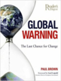 Image of Global Warning: The Last Chance For Change