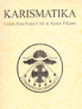 Karismatika Untuk Para Frater CSE & Suster P.Karm