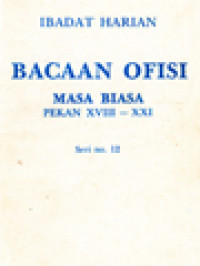 Image of Ibadat Harian: Bacaan Ofisi - Masa Biasa, Pekan XVIII - XXI