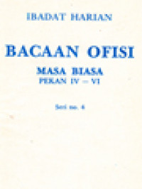 Image of Ibadat Harian: Bacaan Ofisi - Masa Biasa, Pekan IV - VI