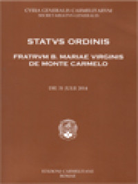 Image of Status Ordinis Fratrum B. Mariae Virginis De Monte Carmelo, Die 31 Julii 2014