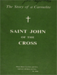 Image of The Story Of A Carmelite Saint John Of The Cross