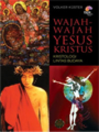 Image of Wajah-Wajah Yesus Kristus: Kristologi Lintas Budaya