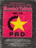 Demi Demokrasi, Partai Rakyat Demokratik (PRD) Menolak Takluk