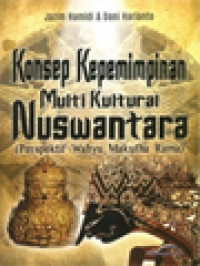 Image of Konsep Kepemimpinan Multi Kultural Nuswantara (Perspektif Wahyu Makutha Rama)