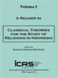 Image of A Reader In Classical Theories For The Study Of Religions In Indonesia II / Bernard Adeney-Risakotta (Edited)