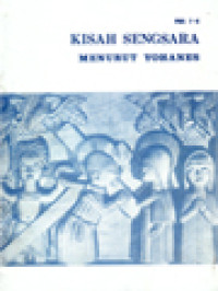 Image of Kisah Sengsara Yohanes: Dengan Lagu Tradisional Gregorian Serta Lampiran Jawaban 3 Suara