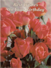 Image of Best Wishes On Your Birthday: A Happy Birthday To You On This Your Special Day; May All Life's Joy And Goodness With Blessings Come Your Way