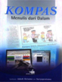 Image of Kompas, Menulis Dari Dalam / St. Sularto (Editor)