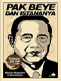 Image of Pak Beye Dan Istananya (Tetralogi Sisi Lain SBY)