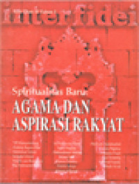 Image of Spiritualitas Baru: Agama Dan Aspirasi Rakyat / Ahmad Suaedy, Elga Sarapung, St. Sunardi, Th. Sumartana (Editor)