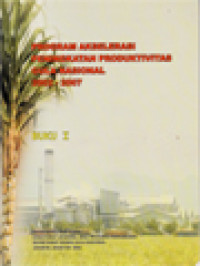 Image of Program Akselerasi Peningkatan Produktivitas Gula Nasional 2002 - 2007, Buku I