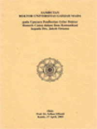 Image of Sambutan Rektor Universitas Gadjah Mada Pada Upacara Pemberian Gelar Doktor Honoris Causa Dalam Ilmu Komunikasi Kepada Drs. Jakob Oetama, 17 April 2003