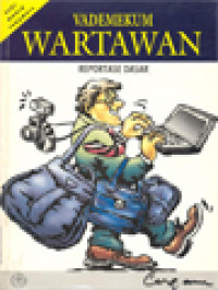 Image of Vademekum Wartawan: Reportase Dasar