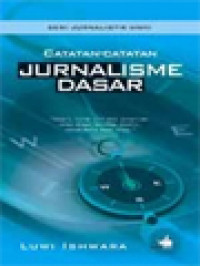 Image of Catatan-Catatan Jurnalisme Dasar
