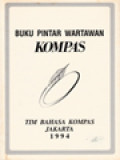 Buku Pintar Wartawan Kompas