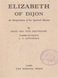Elizabeth Of Dijon: An Interpretation Of Her Spiritual Mission