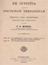 Image of De Iustitia Secundum Doctrinam Theologicam Et Principia Iuris Recentioris, Speciatim Vero Neerlandici: Liber III. De Obligationibus, Quae Aut Ex Contractu, Aut Ex Lege Per Licitum Hominis Factum Nascuntur; Liber IV. De Diversis Contractuum Speciebus