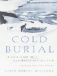 Image of Cold Burial: A Journey Into The Wilderness (A True Story Of Endurance And Disaster)